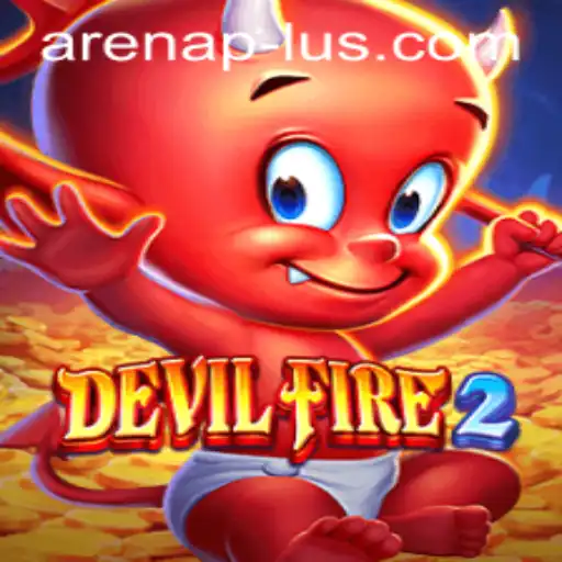 DevilFire2: Immersive Gameplay and ArenaPlus Integration